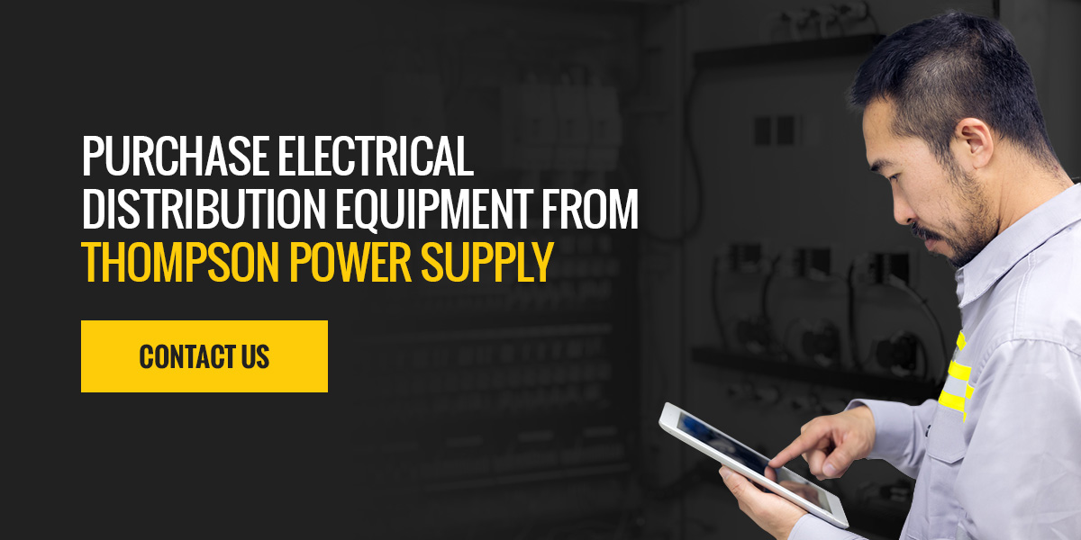 Purchase electrical distribution equipment from Thompson Power Supply 
