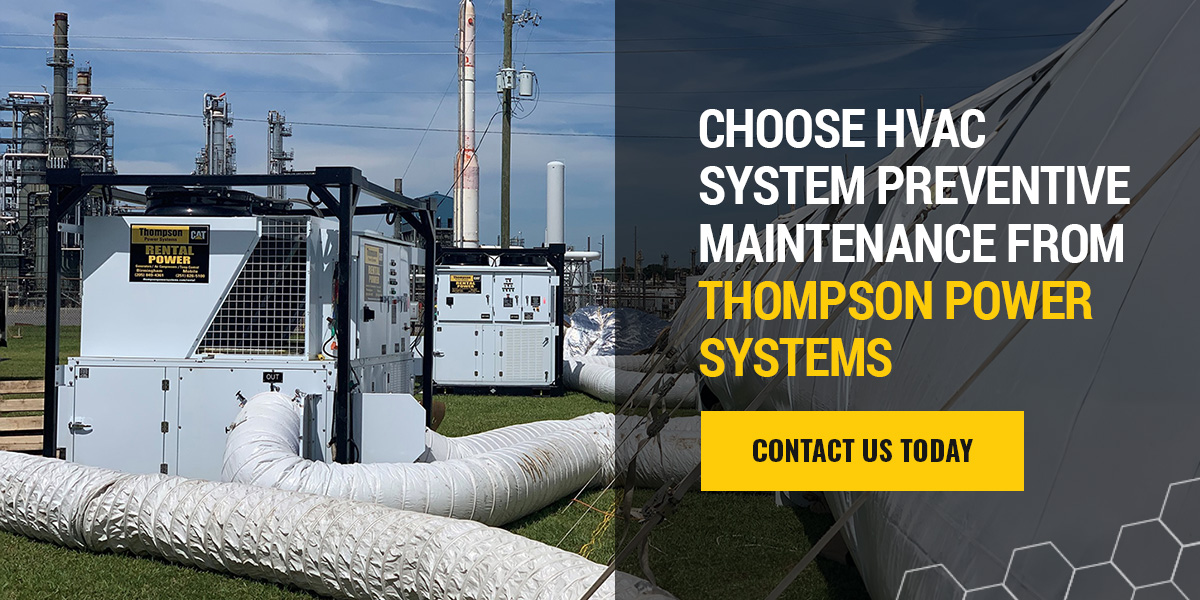 Choose HVAC System Preventive Maintenance From Thompson Power Systems